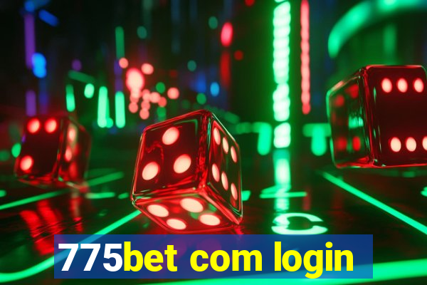 775bet com login